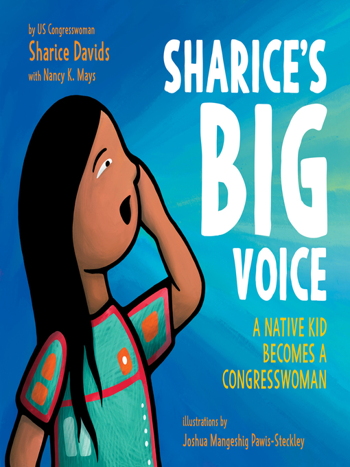 Title details for Sharice's Big Voice by Sharice Davids - Available